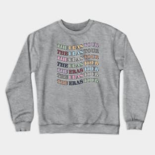 The Eras Tour Crewneck Sweatshirt